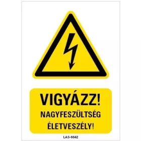   Tábla Vigyázat nagyfeszültség - Magyar felirat - Kordonhoz - Laser Tools - UK